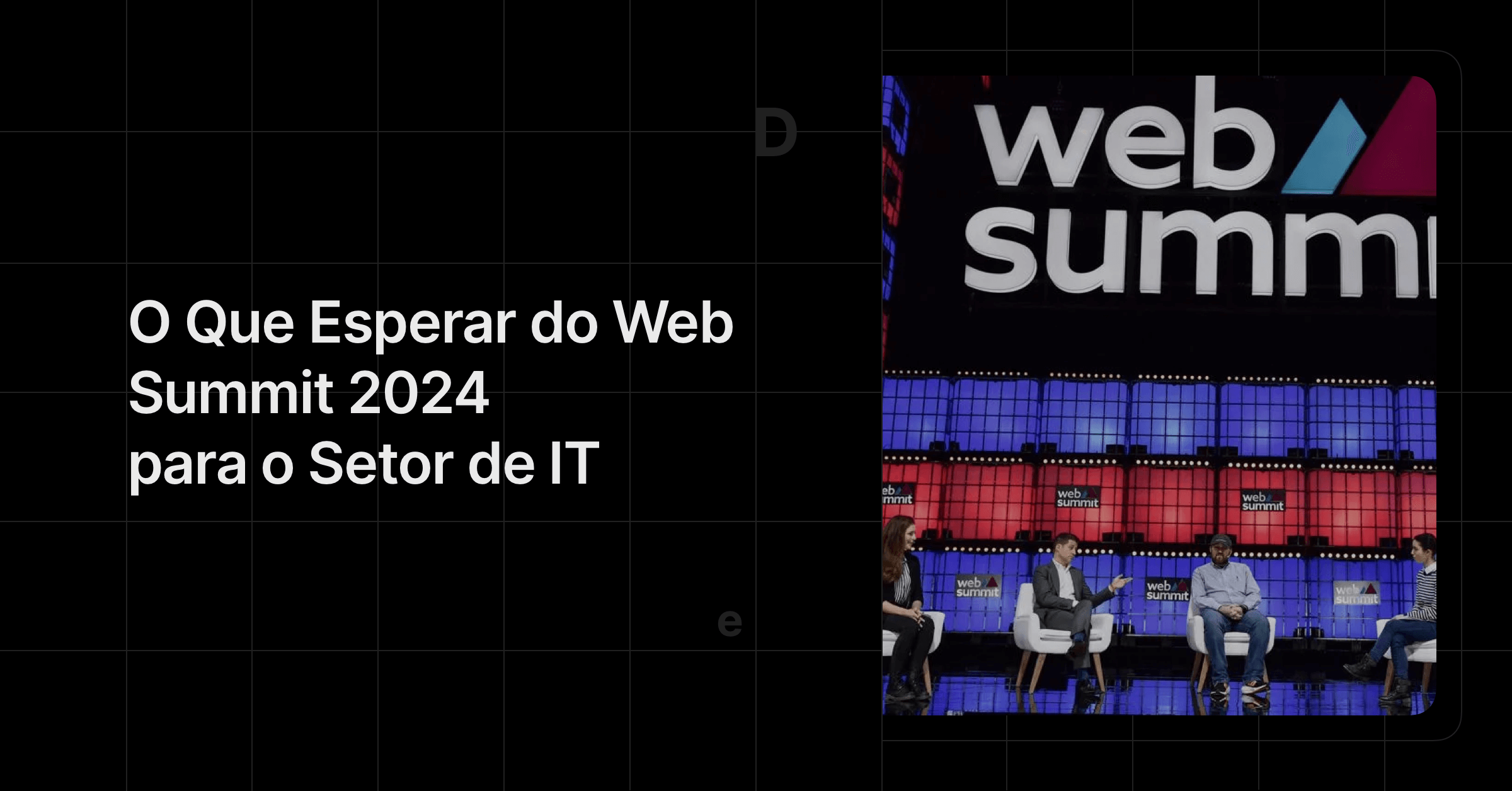 O Que Esperar do Web Summit 2024 para o Setor de IT